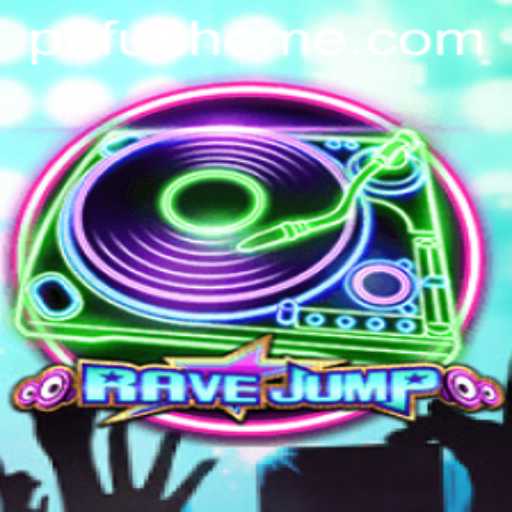 RaveJump: Enter the World of Rhythm and Excitement with PHFUN